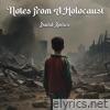 Notes from a Holocaust