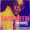 David Ruffin - The Ultimate Collection: David Ruffin
