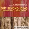 Out Beyond Ideas