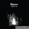 Dawes - Stories Don't End