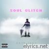 Daye Jack - Soul Glitch