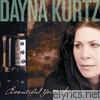 Dayna Kurtz - Beautiful Yesterday