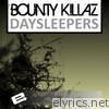 Bounty Killaz - Single