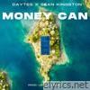 Money Can - Single (feat. Sean Kingston) - Single