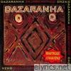Dazaranha - Seja Bem Vindo (Remastered 2021)