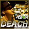 Deach - Vision