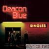 Deacon Blue - Singles