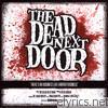 Dead Next Door - There's No Business Like Horror Business