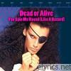Dead Or Alive - You Spin Me Right Round (Like A Record) - EP