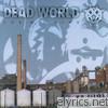 Dead World - The Machine