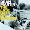 Dean Martin - The Last Days of Summer (Forever Love Version)