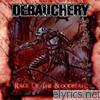 Debauchery - Rage Of The Bloodbeast