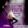 Electric Youth (Tracy Young Newstalgia Remix) - Single
