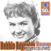 Debbie Reynolds - Tammy (Digitally Remastered)