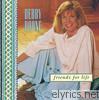 Debby Boone - Friends for Life