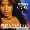 Deborah Cox - Easy As Life - EP