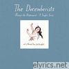 Decemberists - Always the Bridesmaid: A Singles Series, Vol. 3 - A Record Year for Rainfall - Single