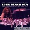The Official Deep Purple (Overseas) Live Series: Long Beach 1971