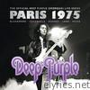 Deep Purple - Paris 1975 (Live from the Palais Des Sports)