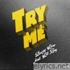 Try Me (feat. Lil Zay) - Single
