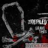 Defiled - Grave Times