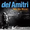 Del Amitri - Into the Mirror: Del Amitri Live in Concert