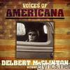 Delbert Mcclinton - Voices of Americana: Without You