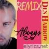 Always (Remix) - Single