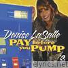 Pay Before You Pump