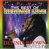 Dennis Brown - The Best of Reggae Live, Vol. 2 (Remastered)