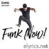 Dennis Dj Apresenta: Funk Now