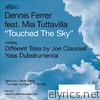 Touched the Sky (feat. Mia Tuttavilla) - EP