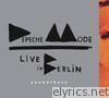 Depeche Mode - Live in Berlin Soundtrack