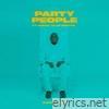 Party People (feat. Social Club) - Single
