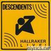Descendents - Hallraker Live!