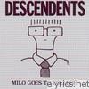 Descendents - Milo Goes to College