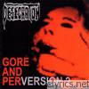 Desecration - Gore and PerVersion 2