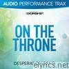 On the Throne (Audio Performance Trax)