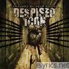 Despised Icon - Consumed By Your Poison (Reissue)