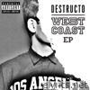 Destructo - West Coast EP