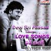 Devi Sri Prasad: Telugu Love Songs
