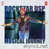 Rockstar Dsp - Musical Journey