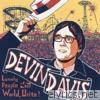 Devin Davis - Lonely People of the World, Unite!