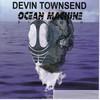Devin Townsend - Ocean Machine