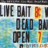 Live Bait Dead Bait EP