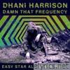 Damn That Frequency (Easy Star All-Stars Remix) - Single