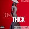 Slim Thick - EP