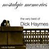Dick Haymes - The Very Best of Dick Haymes (Nostalgic Memories Volume 14)