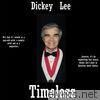 Dickey Lee - Timeless