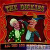 Dickies - All This and Puppet Stew